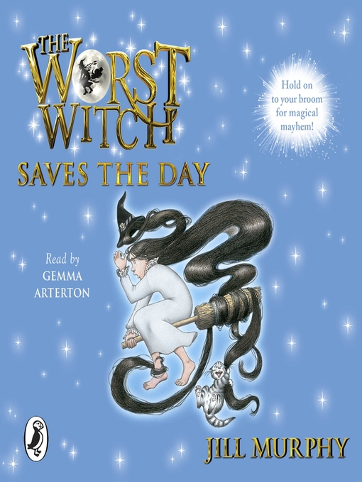 The Worst Witch Saves the Day - Listening Books - OverDrive
